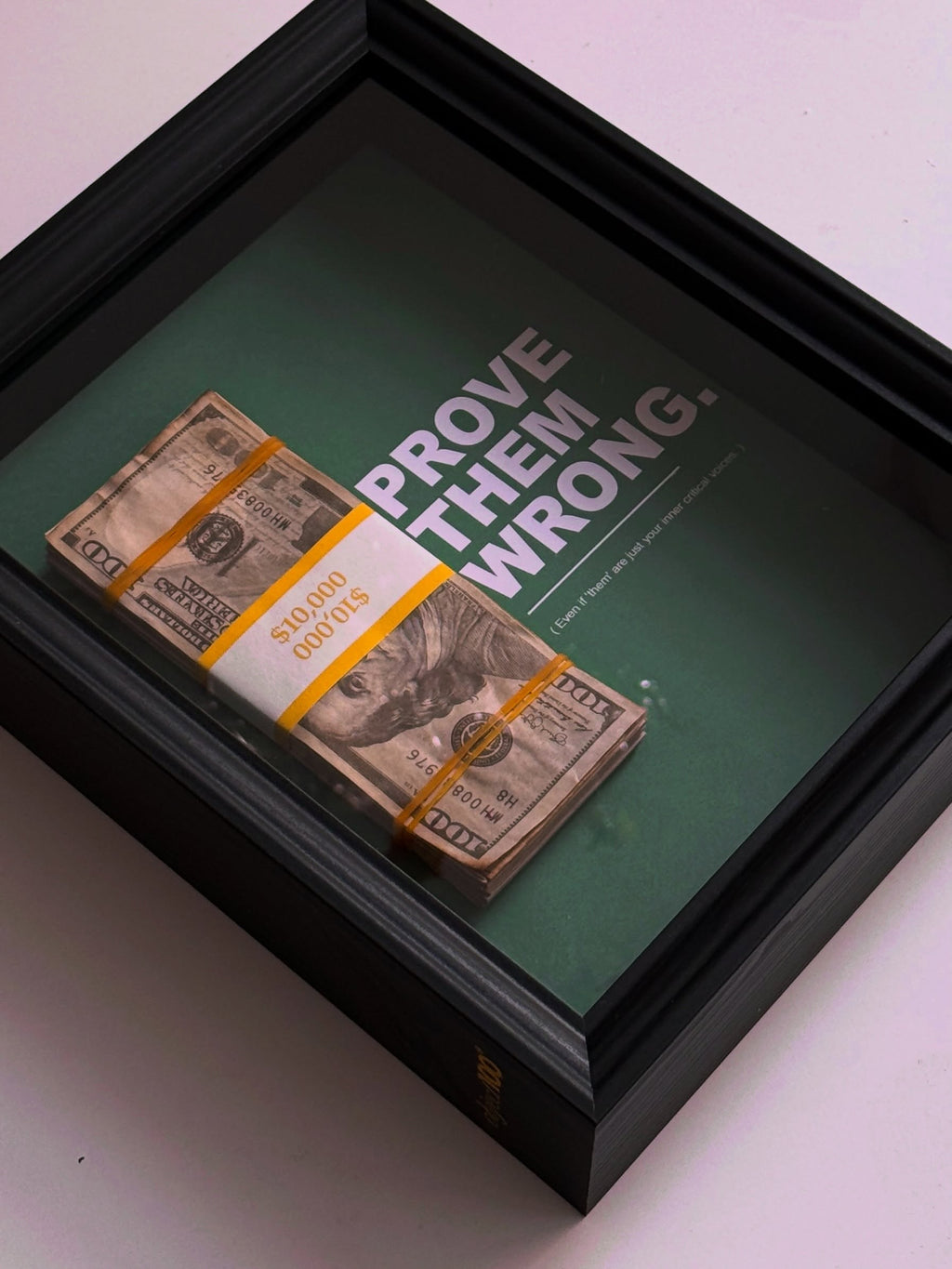 PROVE THEM WRONG FRAME